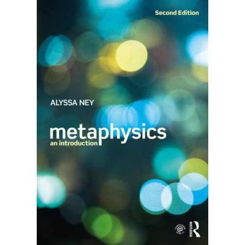 Alyssa Ney - Metaphysics