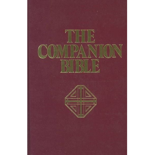 E. W. Bullinger - Companion Bible-KJV