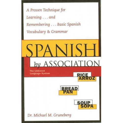 Michael Gruneberg - Spanish by Association