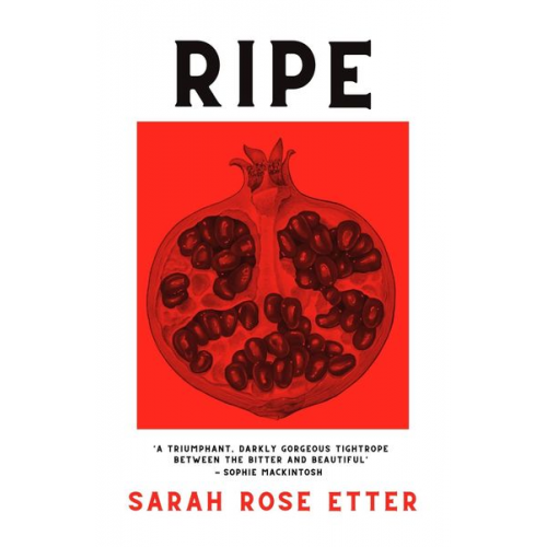 Sarah Rose Etter - Ripe