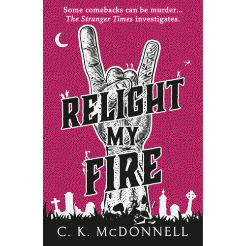 C. K. McDonnell - Relight My Fire