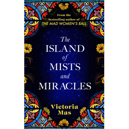 Victoria Mas - The Island of Mists and Miracles