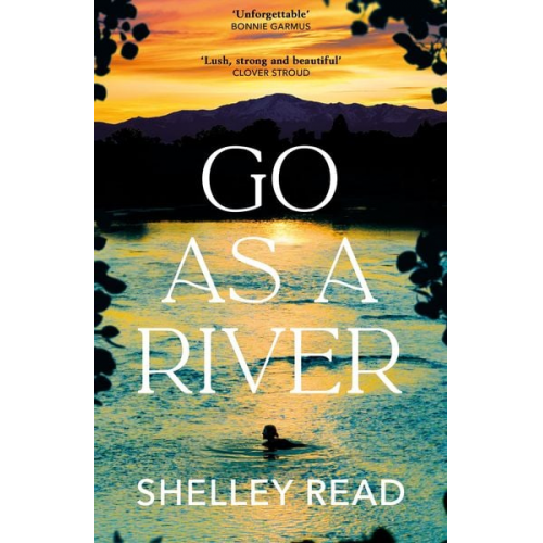 Shelley Read - Go as a River