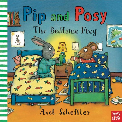 Camilla Reid - Pip and Posy: The Bedtime Frog