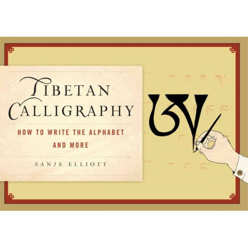 Sanje Elliott - Tibetan Calligraphy