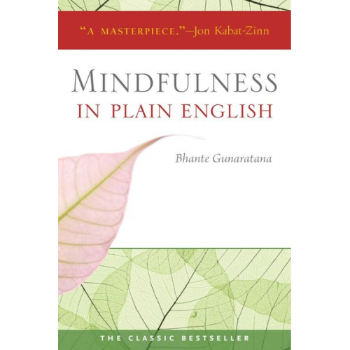 Bhante Henepola Gunaratana - Mindfulness in Plain English