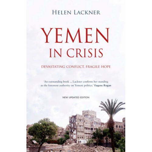 Helen Lackner - Yemen In Crisis