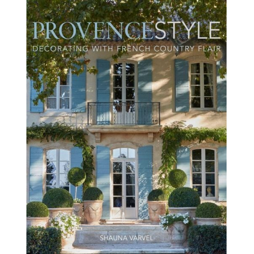 Alexandra Black Shauna Varvel - Provence Style