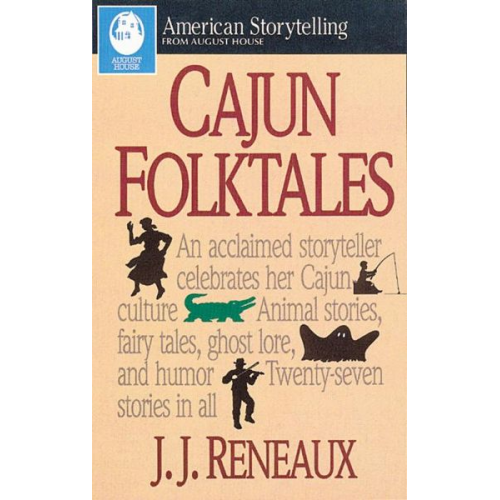 J. J. Reneaux - Cajun Folktales