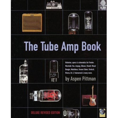 Aspen Pittman - The Tube Amp Book