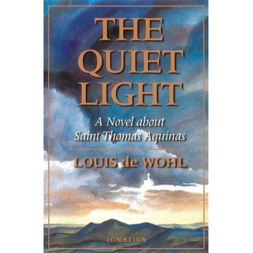 Louis de Wohl - The Quiet Light