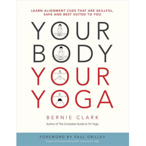 Bernie Clark - Your Body, Your Yoga