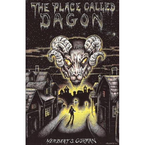 Herbert Gorman - The Place Called Dagon (Lovecraft's Library)