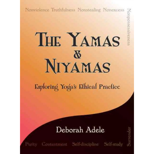 Deborah Adele - The Yamas & Niyamas