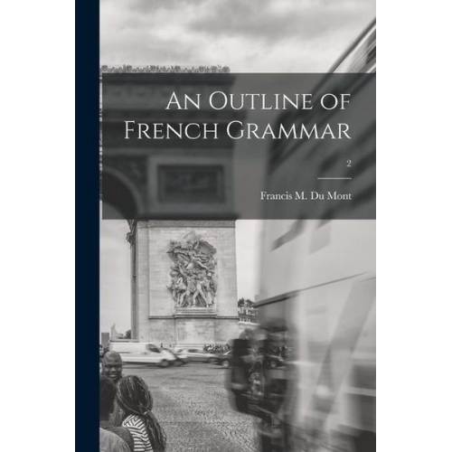 An Outline of French Grammar; 2