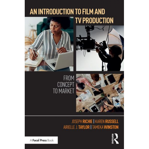 Joseph Richie Karen Russell Airielle J. Taylor - An Introduction to Film and TV Production