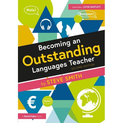 Steve Smith - Becoming an Outstanding Languages Teacher