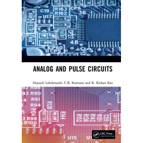 C. B. Ramarao Dayaydi Lakshmaiah K. Kishan Rao - Analog and Pulse Circuits