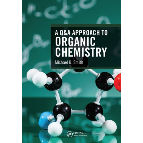 Michael B. Smith - A Q&A Approach to Organic Chemistry