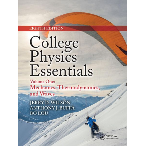 Anthony J. Buffa Bo Lou Jerry D. Wilson - College Physics Essentials, Eighth Edition