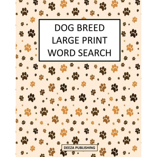 Deeza Publishing - Dog Breed Large Print Word Search