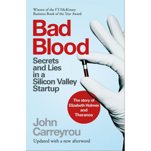 John Carreyrou - Bad Blood