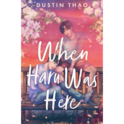 Dustin Thao - When Haru Was Here