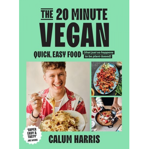 Calum Harris - The 20-Minute Vegan