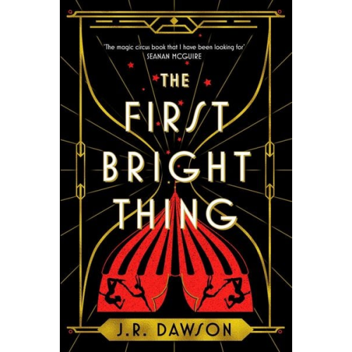 J. R. Dawson - The First Bright Thing