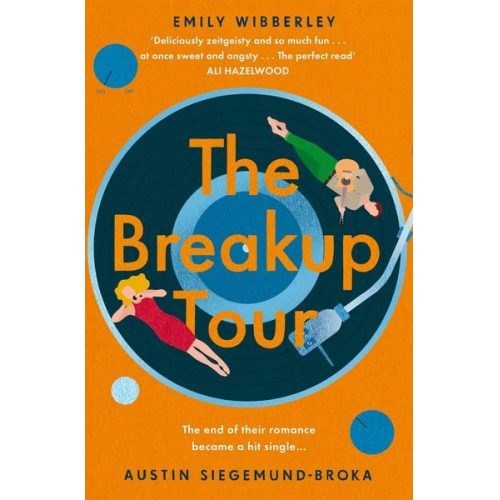 Emily Wibberley Austin Siegemund-Broka - The Breakup Tour