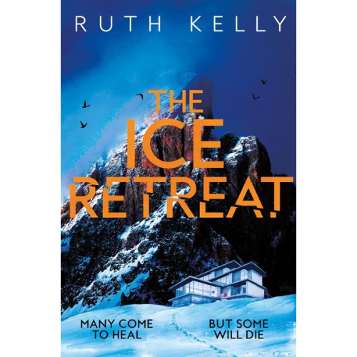 Ruth Kelly - The Ice Retreat