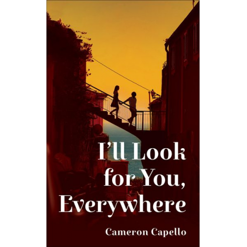 Cameron Capello - I'll Look for You, Everywhere