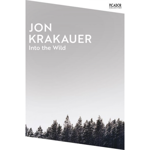 Jon Krakauer - Into the Wild