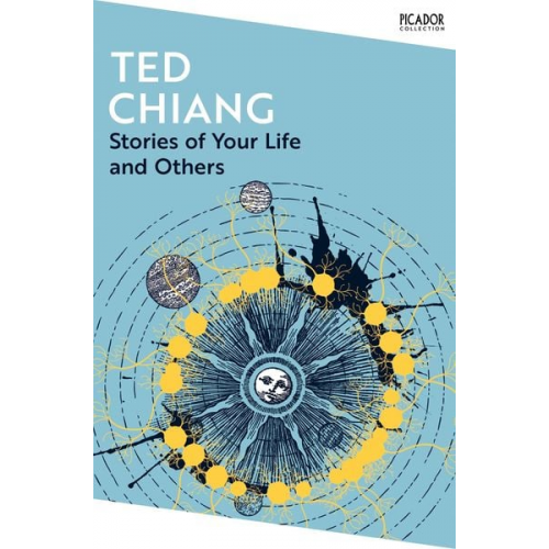 Ted Chiang - Stories of Your Life and Others