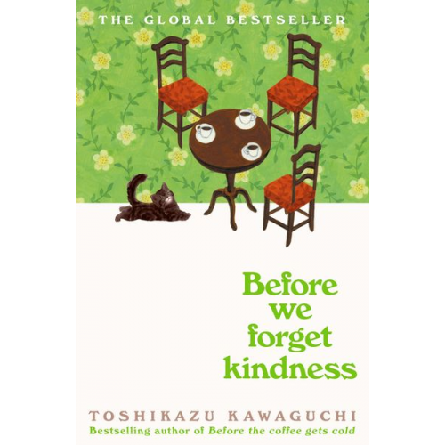 Toshikazu Kawaguchi - Before We Forget Kindness