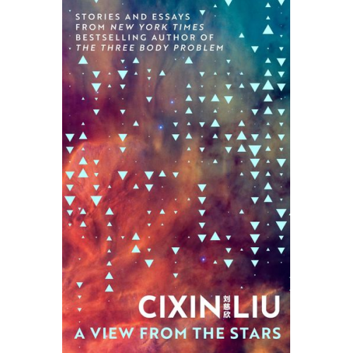 Cixin Liu - A View from the Stars