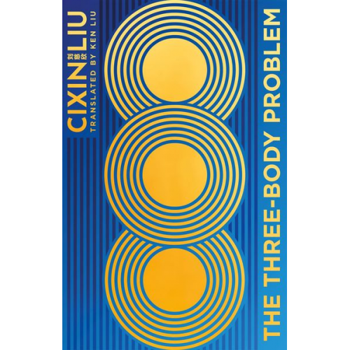 Cixin Liu - The Three-Body Problem