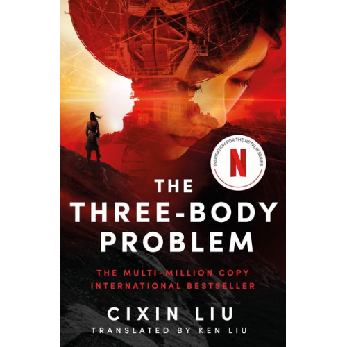 Cixin Liu - The Three-Body Problem. Netflix Tie-In