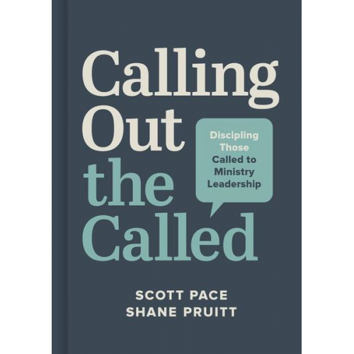 Scott Pace Shane Pruitt - Calling Out the Called