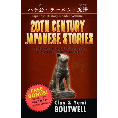 Yumi Boutwell Clay Boutwell - 20th Century Japanese Stories