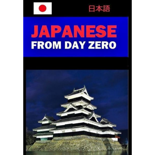 Lets Speak Japanese - Japanese from Day Zero