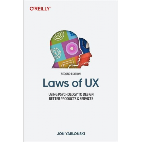 Jon Yablonski - Laws of UX