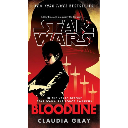 Claudia Gray - Bloodline (Star Wars)