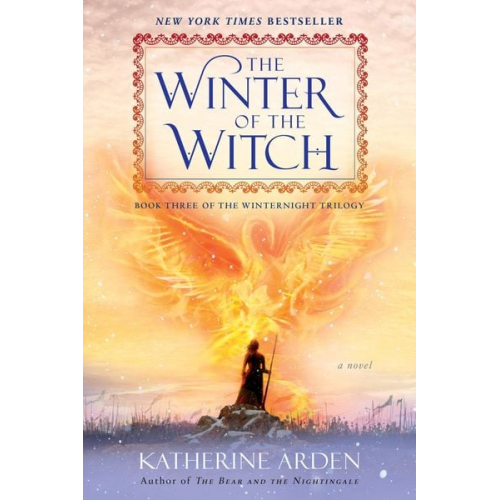 Katherine Arden - The Winter of the Witch