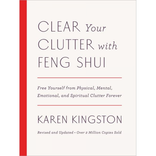 Karen Kingston - Clear Your Clutter with Feng Shui