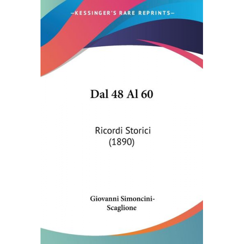 Giovanni Simoncini-Scaglione - Dal 48 Al 60