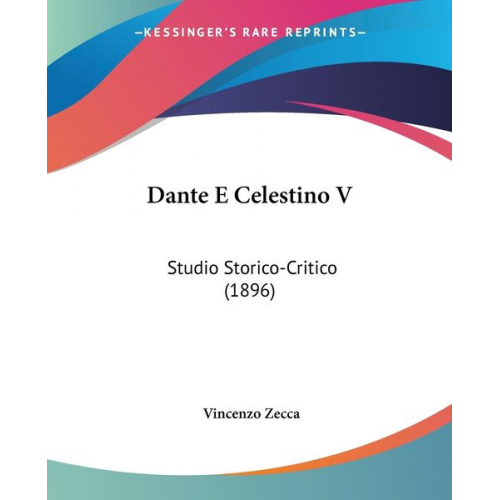 Vincenzo Zecca - Dante E Celestino V