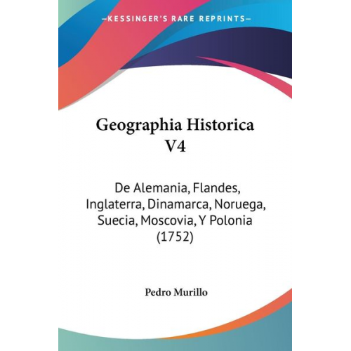 Pedro Murillo - Geographia Historica V4