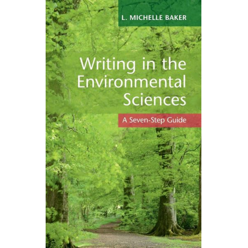 L. Michelle Baker - Writing in the Environmental Sciences