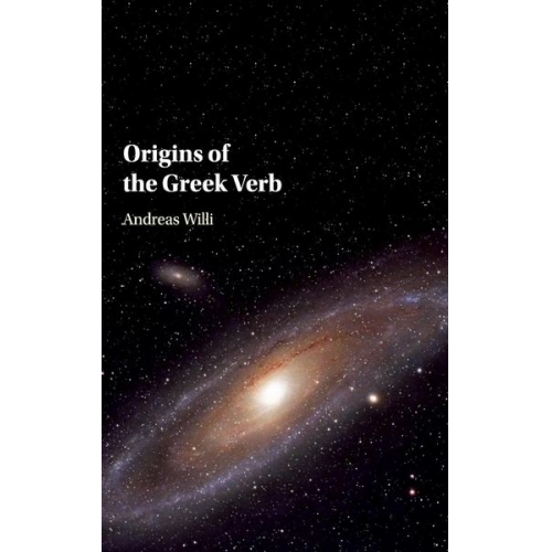 Andreas Willi - Origins of the Greek Verb